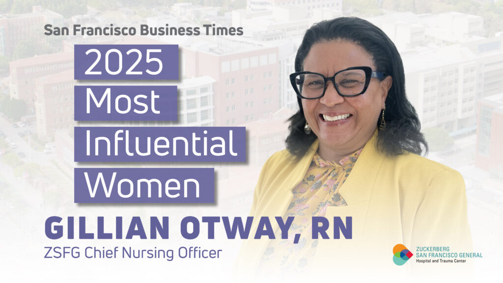 San Francisco Business Times - 2025 Most Influential Women - Gillian Otway, RN - ZSFG Chief Nursing Officer