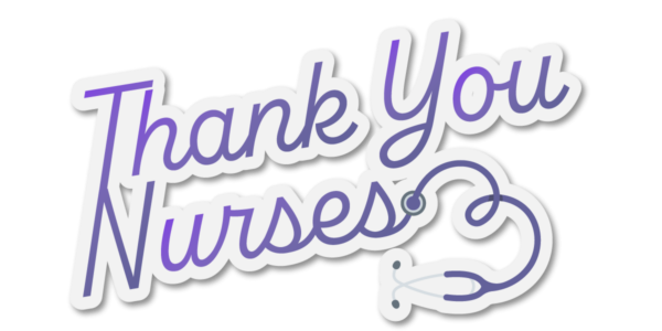 Thank You Nurses